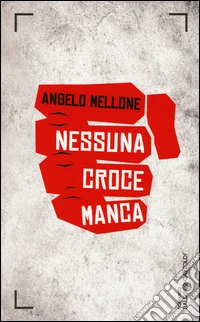 Nessuna croce manca