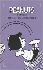 Niente da fare, Charlie Brown!. Vol. 30