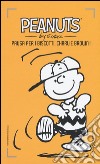 Pausa per i biscotti, Charlie Brown!. Vol. 25 libro
