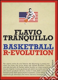Basketball r-evolution