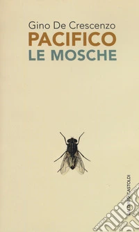 Le mosche