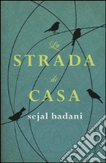 La strada di casa libro