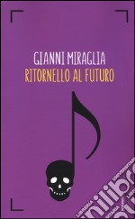 Ritornello al futuro