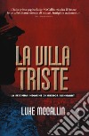 La villa triste libro