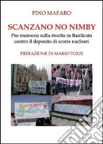 Scanzano no Nimby libro