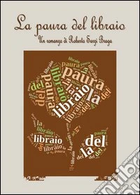 La paura del libraio libro