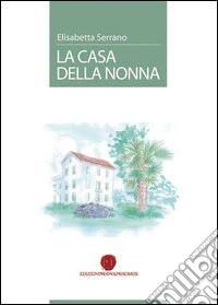 La casa della nonna