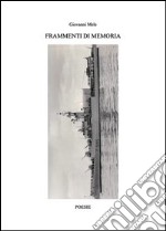 Frammenti di memoria libro