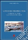 Il borgo dei pescatori di Ostia libro di Nardecchia Paola