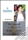 Il ricordo libro