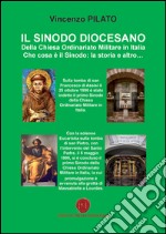 Il sinodo diocesano della Chiesa ordinariato militare in Italia libro