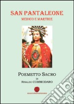 San Pantaleone. Medico e martire libro