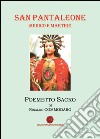 San Pantaleone. Medico e martire libro di Commodaro Rinaldo