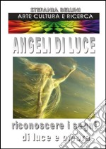 Angeli di luce libro