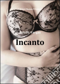 Incanto