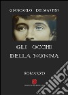 Gli occhi della nonna libro di Delmastro Giancarlo