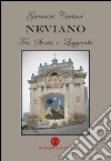 Neviano tra storia e leggenda libro di Cartanì Giovanni