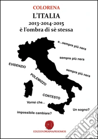 L'Italia è l'ombra di se stessa libro