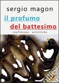 Il profumo del battesimo