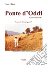 Ponte d'Oddi. «Com'era na volta». Vol. 3 libro