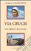 Via Crucis del monte Krizevac libro