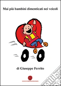 Mai più bambini dimenticati nei veicoli libro