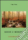 Gocce di memoria libro di Raco Filippo