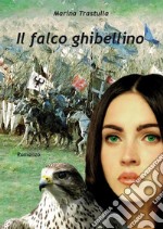 Il falco ghibellino