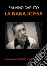 La nana rossa