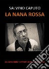 La nana rossa libro