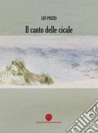 Il canto delle cicale libro