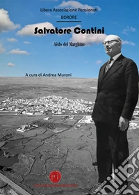 Salvatore Contini. «Aèdo del Marghine» libro