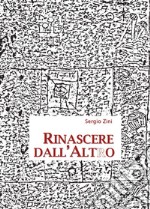 Rinascere dall'altro. Lezioni 1.1 libro