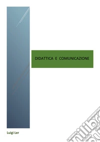 Didattica e comunicazione