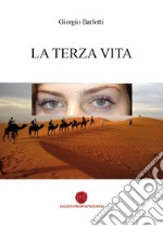 La terza vita