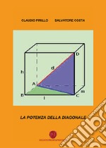 La potenza della diagonale libro