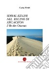 Serial killer nel bacino di Arcachon. L'ile des Oiseaux libro