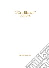 «L'oro bianco». Il cotone libro di Persechini Stefano