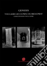 Genesis. The Lamb lies down on Broadway. Piano vocal score