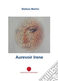 Aurevoir Irene