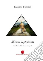 Il corso degli eventi libro