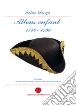 Allons enfant 1748-1796 libro