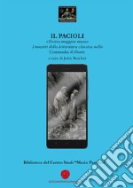 Il Pacioli. «Nostra maggior musa». I maestri della letteratura classica nella Commedia di Dante libro