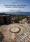 Le principali difese della Sardegna durante i conflitti mondiali. Itinerari storico-culturali per un turismo alternativo libro di Collaro Mattia