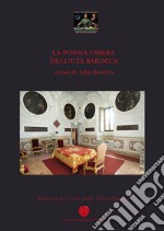 La poesia umbra dell'età barocca libro