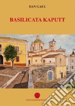 Basilicata kaputt