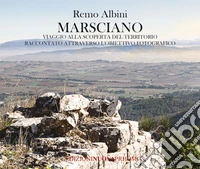 Marsciano. Viaggio alla scoperta del territorio raccontato attraverso l'obiettivo fotografico. Ediz. a colori libro