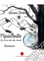 Pipistrello e gli orrori dei due mondi libro