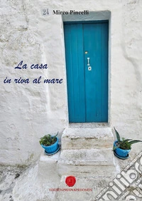La casa in riva al mare libro