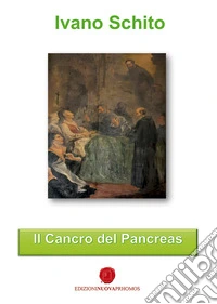Il cancro del pancreas libro